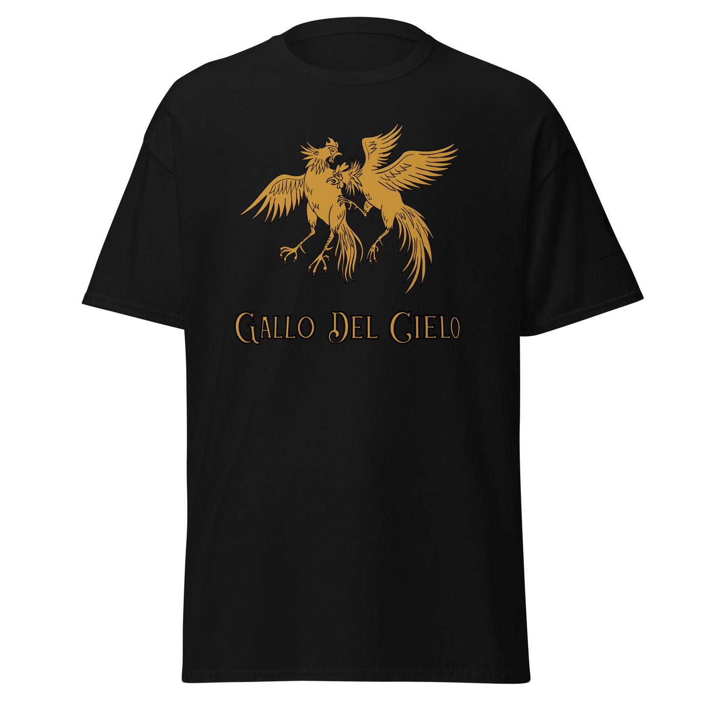 Gallo Del Cielo - classic tee - fighting rooster - cock fighting